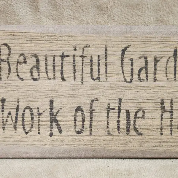 A Beautiful Garden Is A…