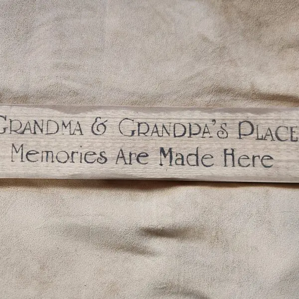 Grandma & Grandpa's Place…